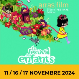 2024 - Festival du Film d’Arras en famille