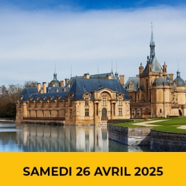 2025 - Balade et découverte à Chantilly