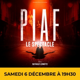 2025-Piaf ! le spectacle