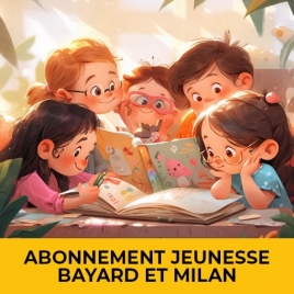 Abonnement  BAYARD 2025 - 2026