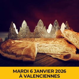 2026-Galette des rois Valenciennes
