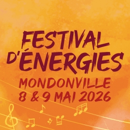 Festival d’Energies - CMCAS NPDC  MONDONVILLE 2026
