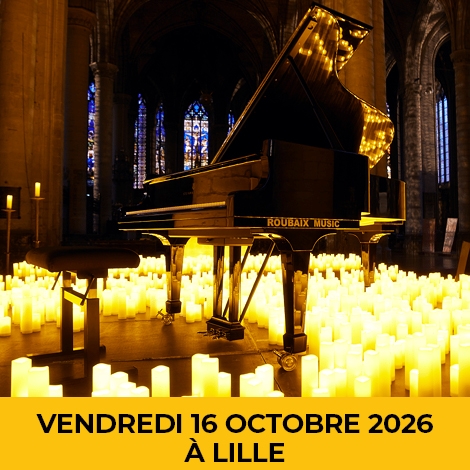 2026 - Soirée Candlelight à Lille